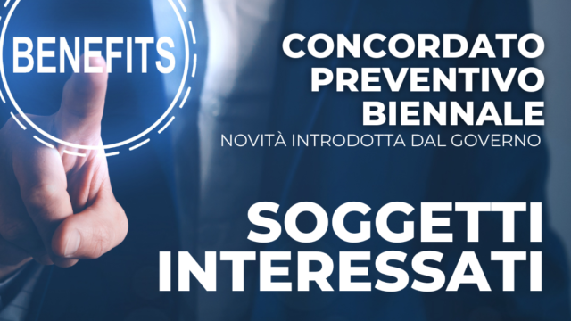 Concordato preventivo biennale – Soggetti interessati